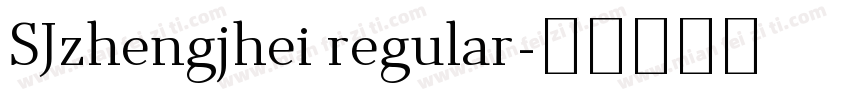 SJzhengjhei regular字体转换